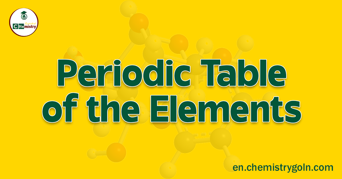 Periodic Table of the Elements
